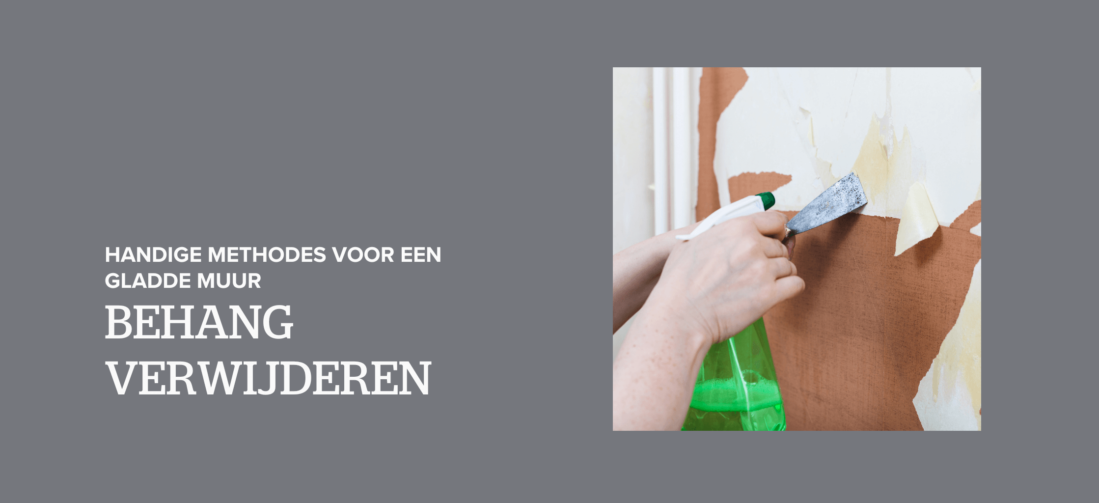 behang verwijderen