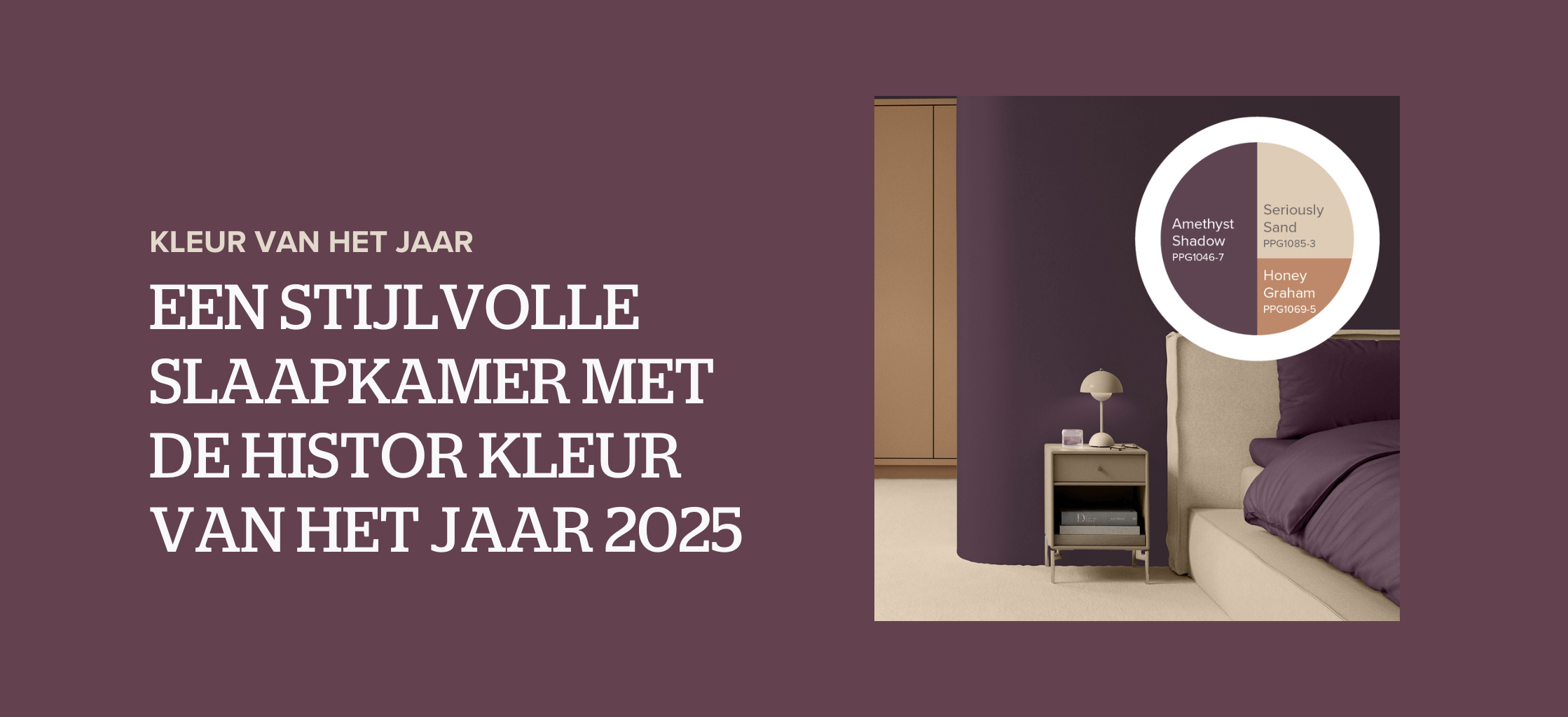 Slaapkamer Histor Kleur van het Jaar 2025