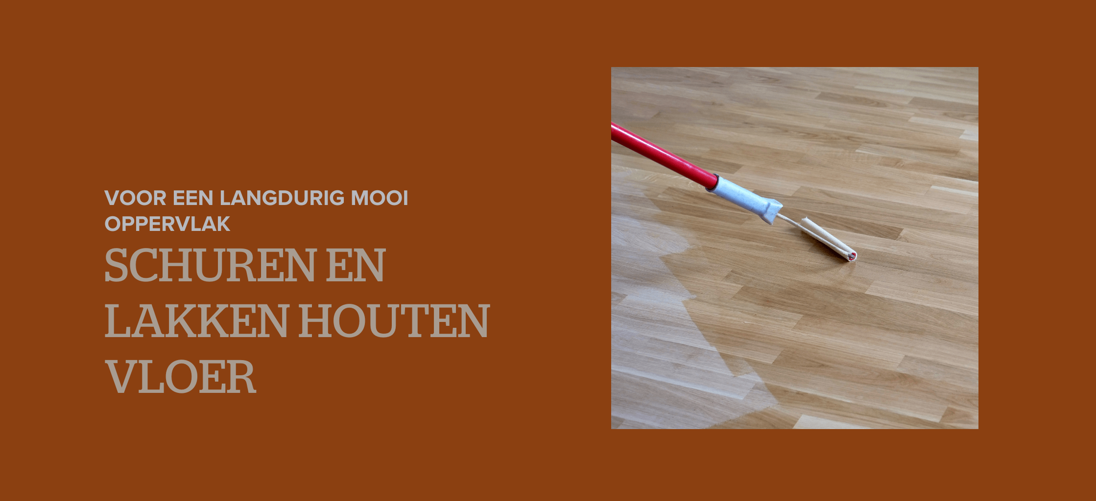 schuren en lakken houten vloer