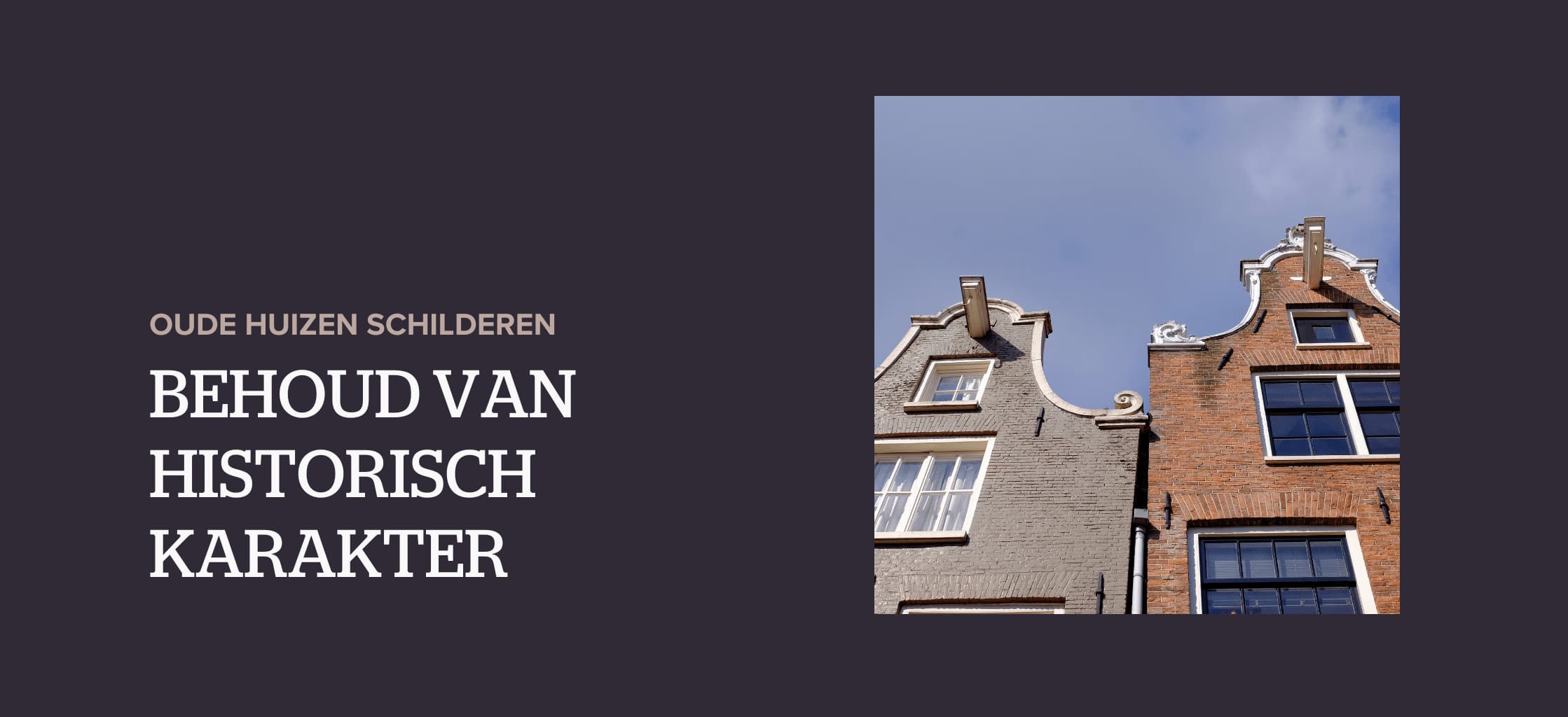Oude huizen schilderen